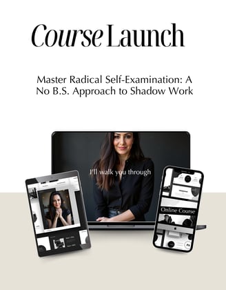 Shadow work online course by LVF called Master Radical Self-Examination: A No B.S. Approach 