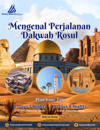 Mengenal Dakwah Rosul | Holy Wonders Tour & Travel