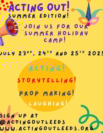 poster for drama summer camp for children in Leeds. Fun, acting, storytelling