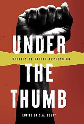 Under The Thumb: Stories of Police Oppression