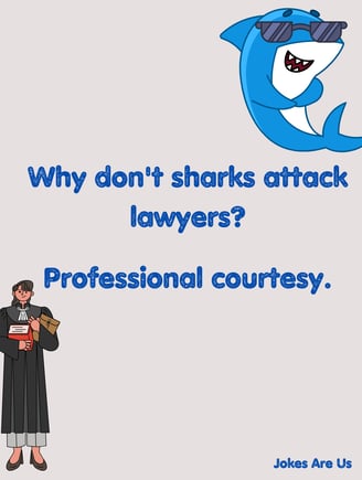 Why don't sharks attack lawyers Professional courtesy.