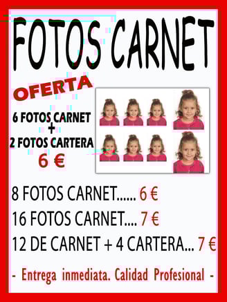 Cartel con el precio de las fotos de carnet, 8 a 6€, 16 a 7€ y 12+4 de cartera a 7€