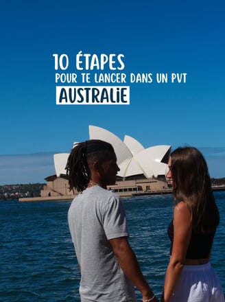 10 étapes pour te lancer PVT AUSTRALIE
