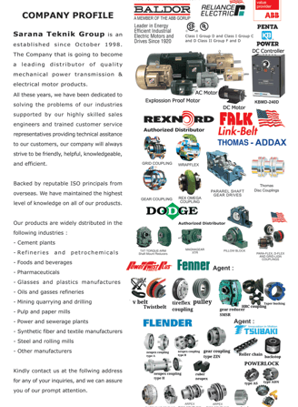 Call PT Sarana Teknik for Pump. Coupling, Electric Motor, Chain, Gear Motor