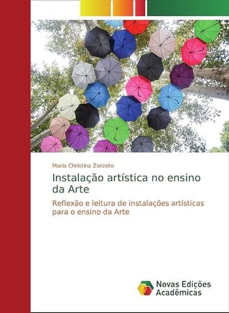 Instalação artística no ensino da Arte: Reflexão e leitura de instalações artísticas para o ensino