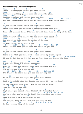 Chords and lyrics to the song King Herod's Song, from the musical Jesus Christ Superstar.