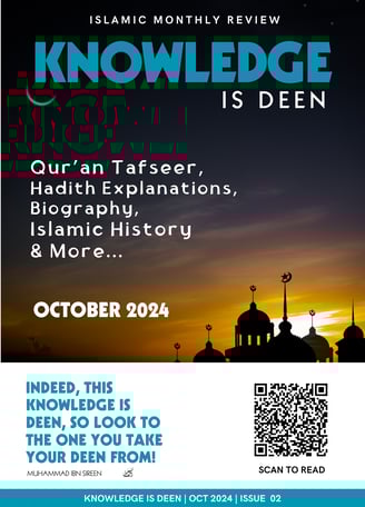 Knowledge is deen October 2024 issue, Islamic Digital Magazine