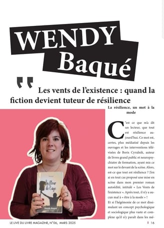 Extrait de l'article écrit par Wendy Baqué dans le magazine "Le live du livre" numéro 6.