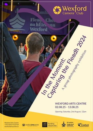 Poster image for the "In the Moment: Capturing the Fleadh 2024" exhibition.