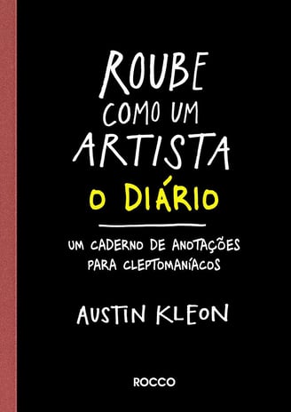 livro Roube Como um Artista - por Austin Kleon