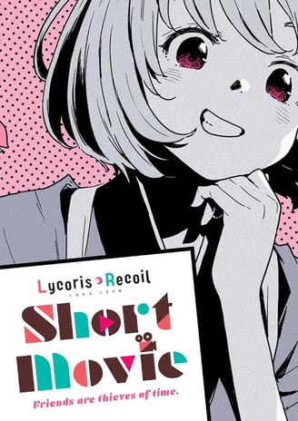 Lycoris Recoil: Friends are Thieves of Time