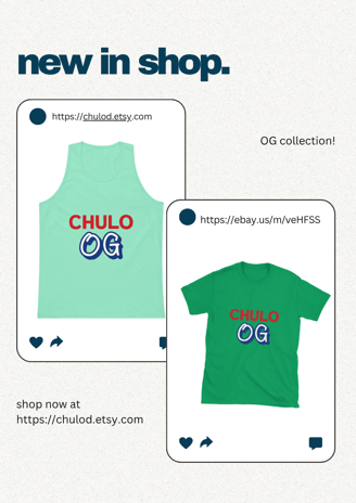 Chulo OG collection