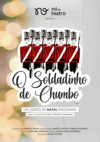 Espetáculo O Soldadinho de Chumbo - Nó de Teatro