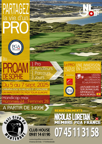 Partagez la vie d'un Pro au tournoi ProAm de Sophie du 5 au 7 septembre 2025