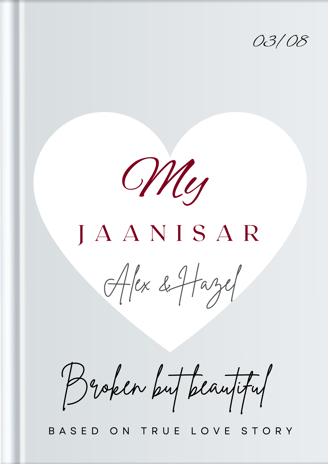 True Love story my jaanisar