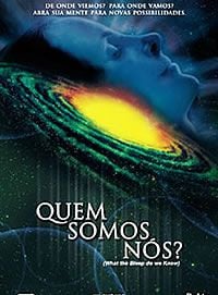 filme Quem Somos Nós?