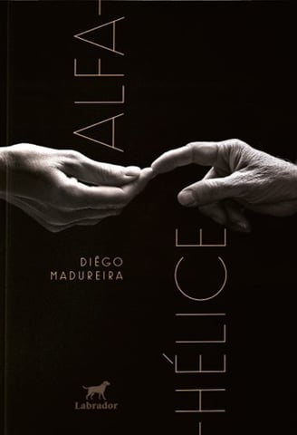 Capa do livro Alfa-hélice, de autoria de Diêgo Madureira..