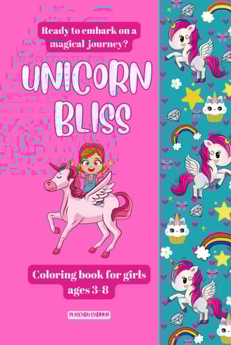 Unicorn bliss - coloring book for kids , girl , eternalsoulwriter.com