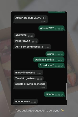 Conversas sobre doces e brownie recheado, destacando a satisfação com a sobremesa como um feedback s