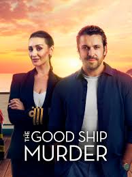 Poster for the Channel 5 series, The Good Ship Murder.