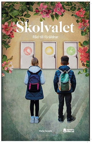 Omslag till boken Skolvalet – Råd till föräldrar