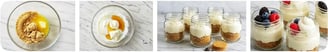 The image shows the steps of making No-Bake Greek Yogurt Cheesecake Jars, from mixing the crust to topping with berries.
