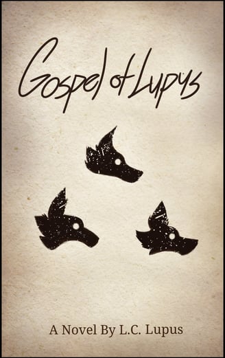 Gospel of Lupus by L.C. Lupus cover. Image of three stylised wolf heads in profile in the centre.