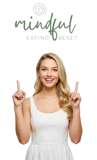 Smiling woman pointing up under Mindful Eating Reset logo