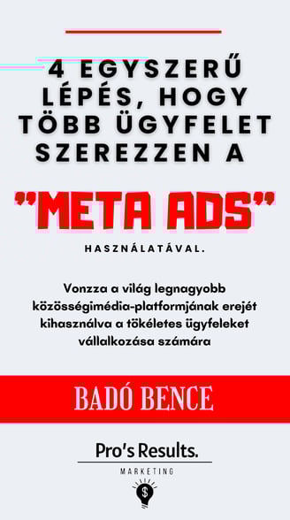 4 egyszerű lépés, hogy több ügyfelet szerezzen a Meta Ads használatával.