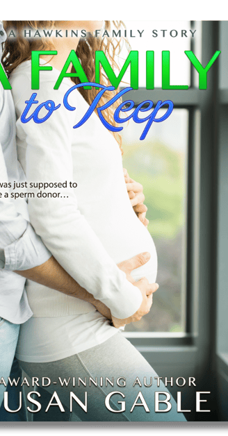 A Family to Keep cover - hero stands behind heroine, hands wrpped tenderly over her pregnant belly