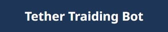 Tether Traiding Bot