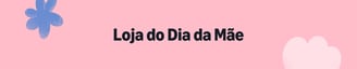 Dia das Mãe Amazon