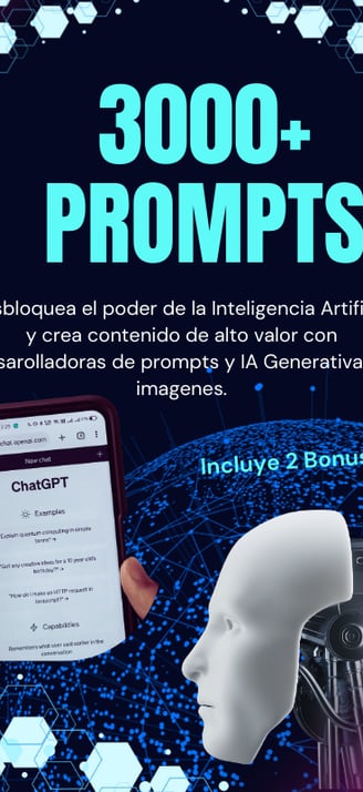 Domina el Arte de la IA: +3000 Prompts n