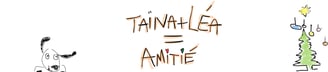 Dessin : chien souriant, titre de la pièce Taïna + Léa = Amitié, un sapin