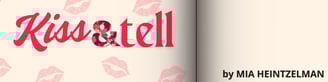 Kiss & Tell Blog logo in script font and bold red colors