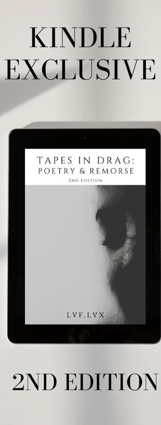 e-book Tapes in Drag: Poetry & Remorse by LVF LVX available for Kindle Reader 2nd edition