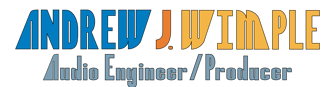 Andrew J Wimple Audio Engineer / Producer