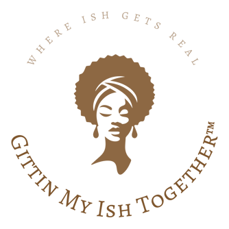 Gittin My Ish Together logo