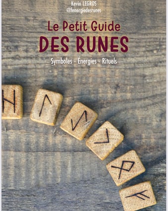 Le Petit Guide des Runes : Symboles - Énergies - Tirages