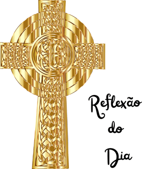 Reflexão do Dia
