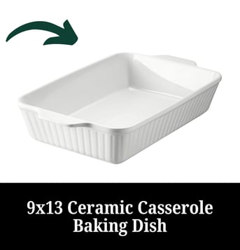 white casserole baking sish