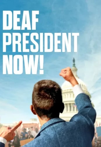 Deaf President Now!