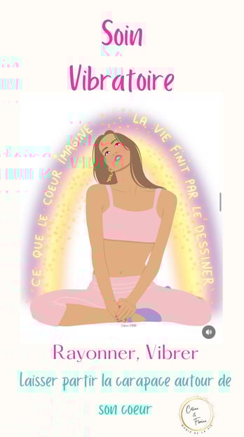 soin Vibratoire - Rayonner vibrer