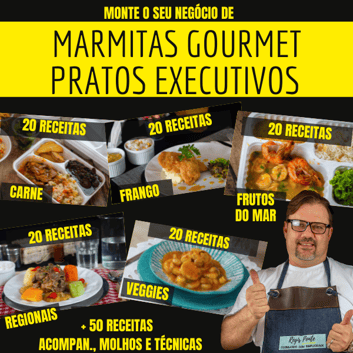 Curso Marmitas Gourmet e Pratos Executivos ganhe dinheiro com PF Prato feito restaurante almoço