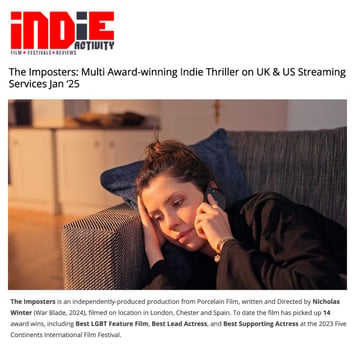 Indieactivity article graphic: "The Imposters: Multi award winning indie thriller on UK & US streaming services Jan '25