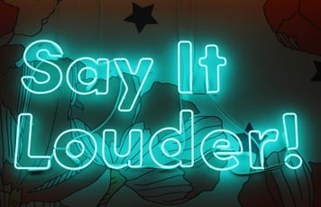 a neon sign that says say it's a louder
