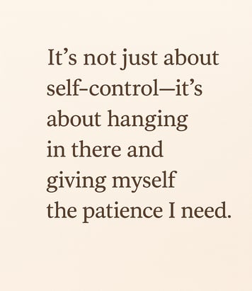 weight loss quote about patience and self control