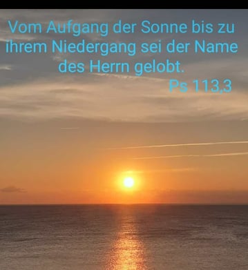 From the rising sun to its setting, praise be to the name of the Lord