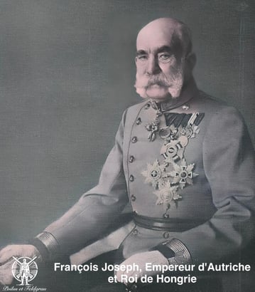 François-Joseph Empereur d'Autriche et Roi de Hongrie