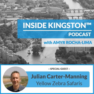 Inside Kingston™ Podcast - Ep. 24 - Julian Carter-Manning - Yellow Zebra Safaris